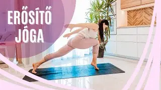 Erősítő jóga - Készülj fel az izzadásra!