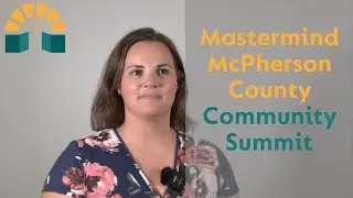 Mastermind McPherson County: Community Summit
