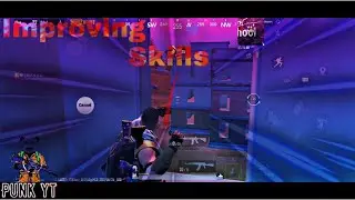 Improving skills | Pubg montage | PUNK YT