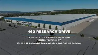 182,122 SF Industrial Space &ndash; 460 Research Drive, Pittston Township, PA &ndash; Now Leasing!