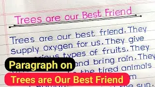 Essay on Trees are our Best Friend in English || Importance of Trees Paragraph in English ||
