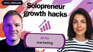 Growth hacks of a SaaS solopreneur: leveraging AI for marketing with Mike Strives @Upvoty
