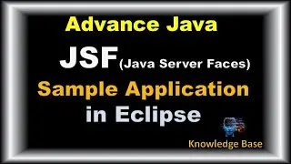 JSF Sample Application in Eclipse | Advance Java #advancejava #JSF #java #eclipse @knowledgebase2612