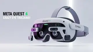 Meta Quest 4 LEAKED with CRAZY Eye Tracking and Huge Upgrades