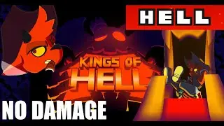 Kings of Hell Demo - No Hit Hell Difficulty Is POSSIBLE! (Gremile, Hell Mode, Commentary)