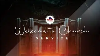 CPM GLOBAL HQ | MID-WEEK SERVICE  | 24TH DECEMBER 2025