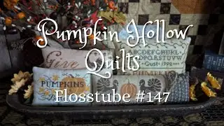 Flosstube 147 ~ Autumn Holds A Wonder All Its Own ~ Stitchy Update! ~ November 16th, 2024