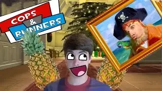 The Pineapple Song!  Cops and Runners: GMOD