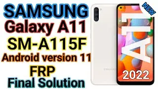 Samsung A11 FRP Bypass Android 11 Final Solution Latest security 2022.