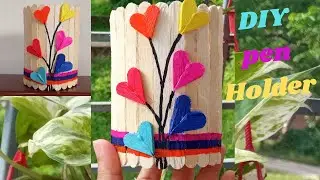 DIY Ice cream stick pen holder | Quick and Easy Pen Holder Making
