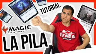 📚 ¿Cómo funciona LA PILA? 📚 Reglas de Magic - TUTORIAL