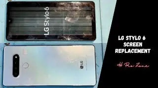 LG Stylo 6 screen replacement 4K تغيير شاشة