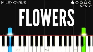 Miley Cyrus - Flowers | EASY Piano Tutorial