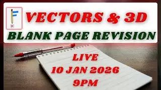 One Live. Complete Vectors & 3D | Blank Page Revision | JEE 2026