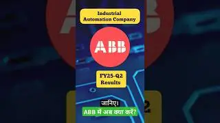 ABB India Q2 Results 2024&ndash;25 | ABB India Latest News | ABB India Share Latest News | #qfy25 #short