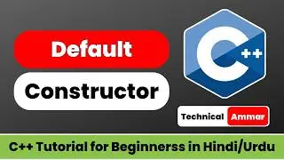 Default Constructor in C++ | OOP in C++ | C++ Tutorial for Beginners #58