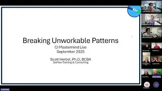 CI MM Live - September 2025: Breaking Unworkable Patterns