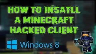 BEST MINECRAFT INVIS CLIENT FOR ALL SERVERS + TUTORIAL HOW TO INSTALL A HACK CLIENT