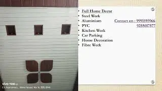 Full Home Decor Steel work Aluminum PVC KITCHEN WORK CAR PARKING HOME DECORATION FIBER WORK