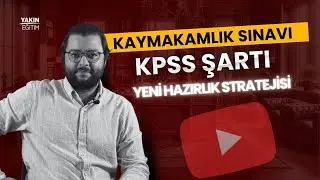 KAYMAKAMLIK SINAVI KPSS ŞARTI