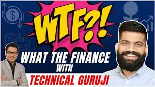 What the Finance with @TechnicalGuruji #shorts