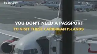 You Don't Need a Passport to Visit These Caribbean Islands