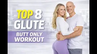 8 Best Glutes Exercises To Grow Your Booty With Intense Butt Only Workout