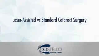 Laser-Assisted vs Standard Cataract Surgery