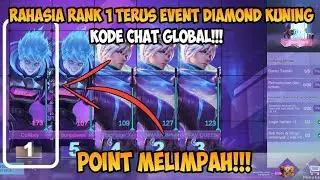 RAHASIA RANK 1 TERUS DI EVENT DIAMOND KUNING ! CARA MENDAPATKAN BANYAK POINT DI EVENT DIAMOND KUNING