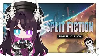 【SPLIT FICTION】bonchan voice reveal and my first sponsor! 🌻 | VOD