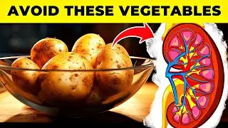 Do NOT Ignore! Top 5 Vegetables To Avoid For Kidney Health! | Wellness 1st