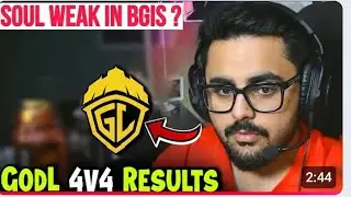 😎GODL vs GDR 4v4 Wow Results 😱 Destro Reply Soul Weak 🤔?Aaru On GODL in TOP 3🔥