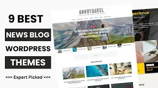 9 Best WordPress Themes for News Blog 2025 | Responsive WordPress News Theme