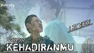 🔴 KEHADIRANMU ( VAGETOZ ) COVER BULE SKP