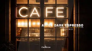 After Dark Espresso | Lofi Chill for Coffee & Relaxation