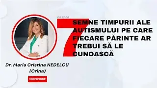 7 semne timpurii ale autismului pe care fiecare părinte ar trebui să le cunoască-Psih.Crina Nedelcu