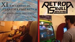 RetroSevilla y Encuentro de Literatura Fant&aacute;stica 2016