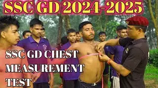 Ssc gd Constable chestmeasurement Test 2024-2025