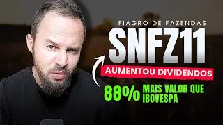 SNFZ11: Dividendos Aumentando e Novas Fazendas Chegando? Hora de investir neste Fiagro?
