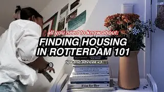 finding housing in rotterdam 101🏘 ~ location, price, roommates
