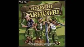 Army of Hardcore vol. 3  2005
