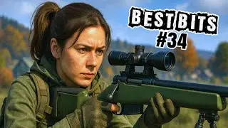 BEST BITS #34 (DayZ)