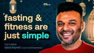 Iqbal Sayed: Fasting & Fitness Guide, Sleep Science, Yoga, Religion & More | S2E1