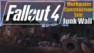 Fallout 4 - Murkwater Junk Wall