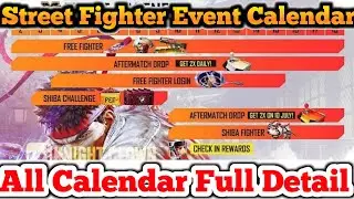 Street Fighter Free Event Calendar in Free Fire | Street Fighter Calendar Full Details | Free Fire