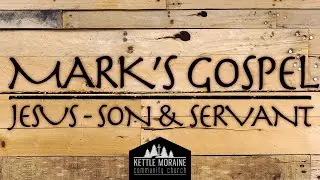 Mark's Gospel: Jesus - Son & Servant: Jesus' Power  Over Nature