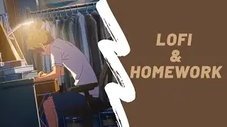 [𝙈𝙐𝙎𝙄𝘾 𝙒𝙀𝙀𝘿𝙆𝙉𝘿] Playlist - Lofi & Homework (Lofi/ Chillhop/ Lofi Hip Hop)