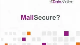 DataMotion: MailSecure?