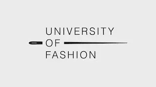 What is University of Fashion
