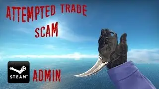 Attempted Trade Scam//Vanilla Karambit//Trolling The Scammer//Counter Strike:Global Offensive